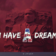 D'JNIYEN - I HAVE A DREAM