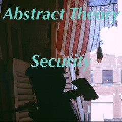 Abstract Theory - Security