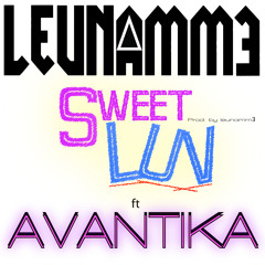 Sweet Luv ft. Avantika [Prod. by leunammƎ] [Original Mix]
