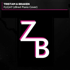 Tristam & Braken - Flight (Piano Cover)
