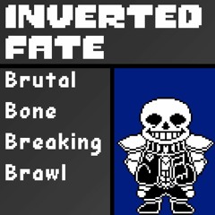 Inverted Fate: Brutal Bone Breaking Brawl (Unofficial) + FLP
