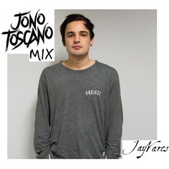 Jono Toscano Mix