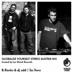 Luv Shack Rec Pres: GYS Austria # 10 B Ranks & dj odd | Se. Vero