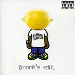 Lemon Head (monk's edit)