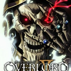 ED / Overlord Season 2 Ending ( Full)MYTH & ROID - HYDRA