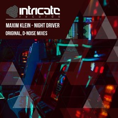 Maxim Klein - Overdrive [Intricate Records]