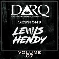 DarQ Session - 07 - Lewis Hendy