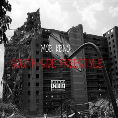 Moe Keno- South Side Freestyle