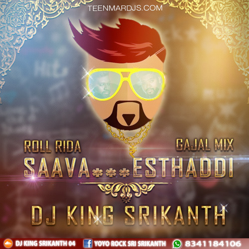 Saava Kottethadhi New { Gajal Mix } by Dj King Srikanth from Saidabad