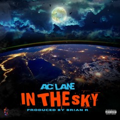 In The Sky [prod BrianR]