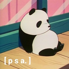 PSA. (prod by [ bsd.u ] )