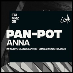 ANTHY @ Loft Club w/ Pan-Pot & ANNA (09.03.18)