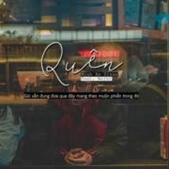 Quên - Minh An Sivan ft. Neiht