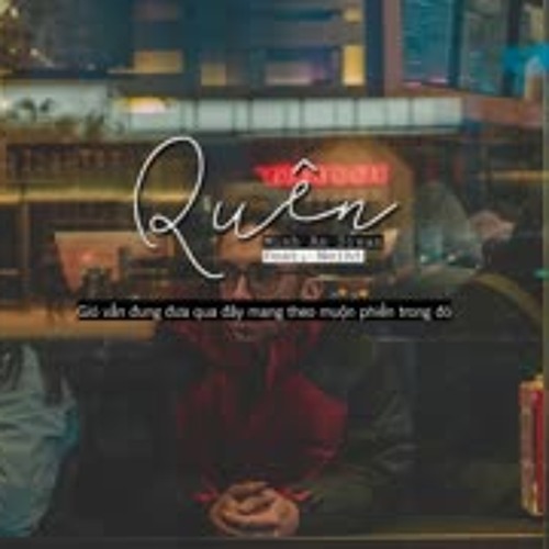 Quên - Minh An Sivan ft. Neiht