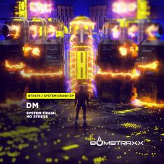 DM - No Stress - Bombtraxx