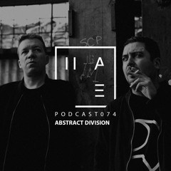 Abstract Division - HATE Podcast 074