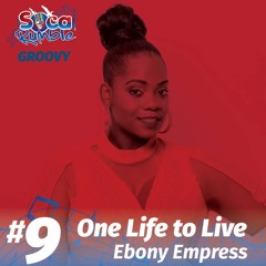 One Life to Live - Ebony Empress