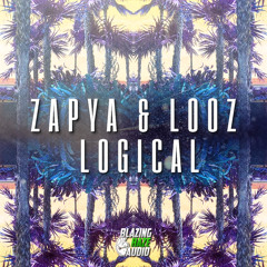 Zapya & Looz  - Logical (FREE DOWNLOAD)*