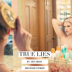 True Lies-DEMO (Joey Ebach/Regan Stewart)