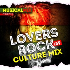 Lovers Rock /Culture 39