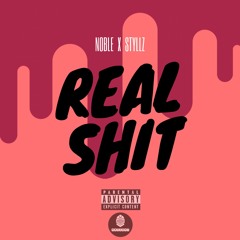 Real Shit ft Styllz (prod By Kevin Mabz)