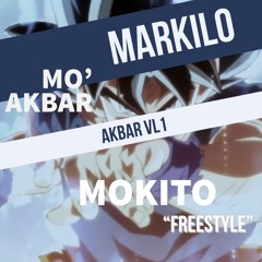 MoKito (Mo' Akbar x Markilo)