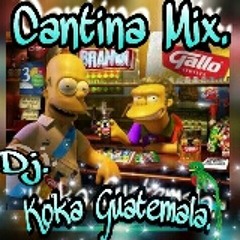 Mix  Cantina  Con Sello Dj Koka Gt.
