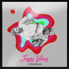 Jäzzy Vibez (Very old)