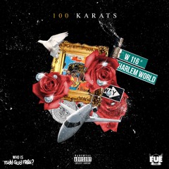 100 Karats [Prod x Cail]