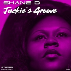 Shane D - Jackie's Groove