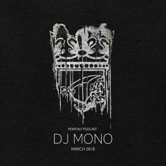 DJ MONO x REVOLT Clothing | March 2018