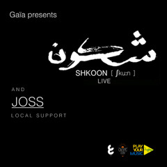 JOSS - GAïA Presents Shkoon (LIVE) [CarpeDiemTunis]