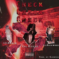 Lil Keese - Check (feat. Lil Roach x Lil BackWood)