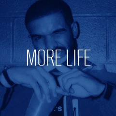 More Life