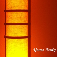 Yours Truly (Original)