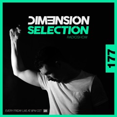 DIM3NSION Selection - Episode 177 (11.03.2018)