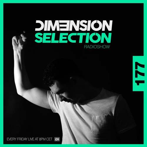 DIM3NSION Selection - Episode 177 (11.03.2018)