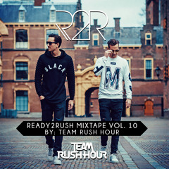 READY2RUSH MIXTAPE VOL. 10