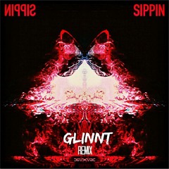 $OViET KiD - Sippin' [GLINNT REMIX]