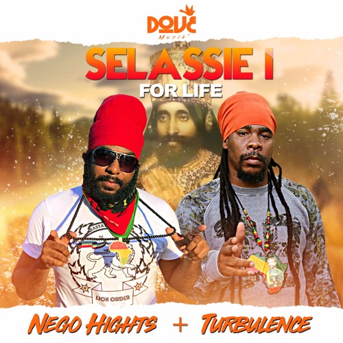 Nego Hights & Turbulence - Selassie I For Life [DM025]