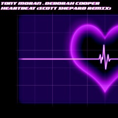 Tony Moran feat. Deborah Cooper - Heartbeat (Scott Shepard Remix)