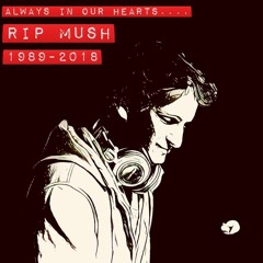 Tribute to Michael "Mush" Morgavo - Live Mix