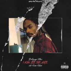 Semi Dolla Sign I Kan See The Hate TNM1