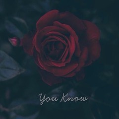 You know (ft. Nicole Fredette)