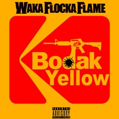 Waka Flocka - Bodak Yellow FLOCKMIX