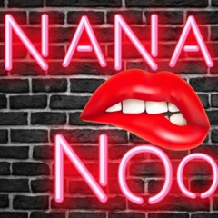 NANA NOO - DJ RETRACK ORIGINAL MIX