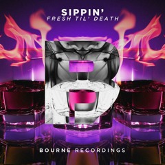 Sippin' (Original Mix)