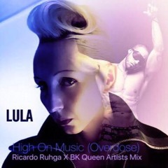 HIGH ON MUSIC ''OVERDOSE''  RICARDO RUHGA & BK (QUEEN ARTISTS KINKY VOCAL MIX)