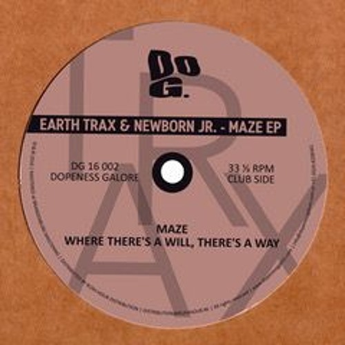 PREMIERE : Earth Trax & Newborn Jr. - Maze (Dopeness Galore)