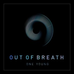 Out Of Breath